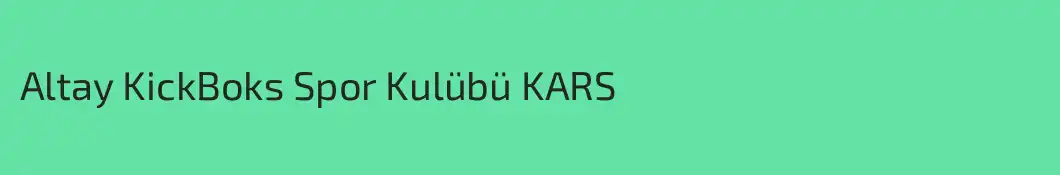 Altay KickBoks Spor Kulübü KARS